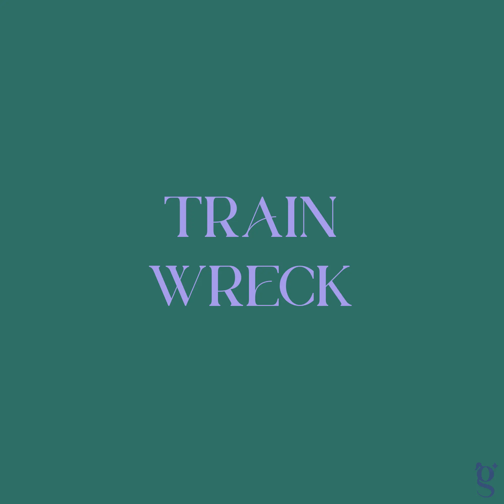 Trainwreck